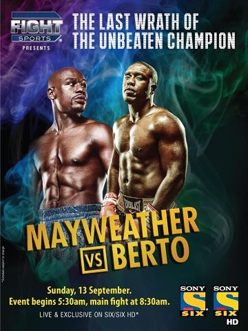 Fight Sports & Sony Six bring Mayweather Jr vs Andre Berto live & exclusive