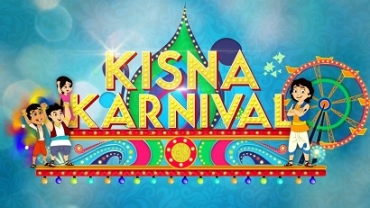Discovery kids doubles the masti and fun with Kisna Karnival
