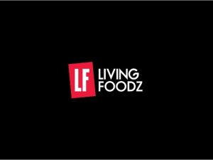 Living Foodz – for the premium and evolved