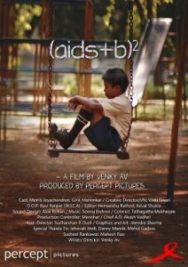 Percept Pictures presents their first Short Film - (aids + b) ²