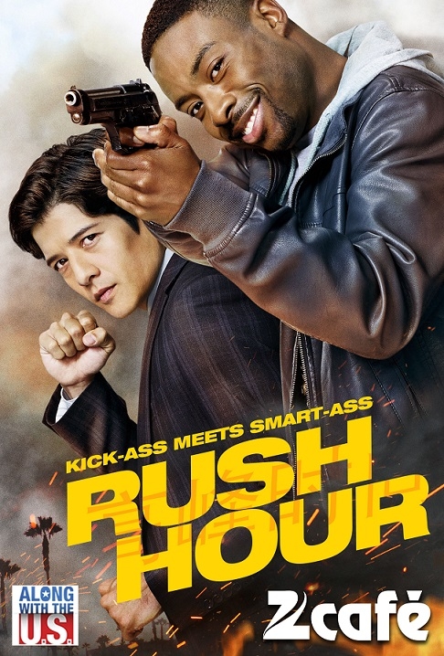 ‘Rush Hour’ Television Reboot premieres on Zee Café and Zee Café HD. 2 ‘Rush Hour’ Television Reboot premieres on Zee Café and Zee Café HD.