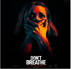 Sony Pictures Entertainment’s ‘Don’t Breathe’ is breaking records in India and Overseas