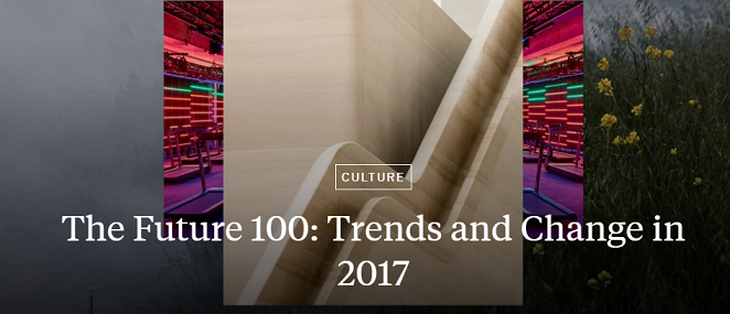 The Future 100: Trends and Change in 2017
