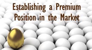 Premium products are in high demand around the world