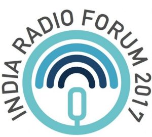 Dynamic Discussions and Creative Challenges hosted by The India Radio Forum 2017 at QLA, Delhi