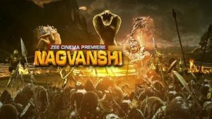 Zee Cinema premieres Epic-Fantasy 'Nagvanshi'
