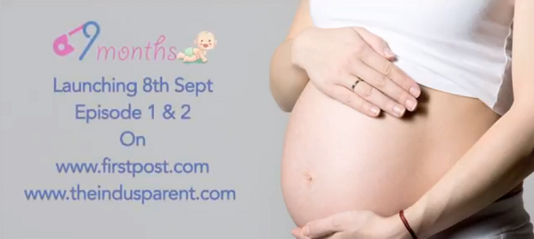 Firstpost.com launches its first ever web show- 9 Months