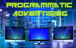 67% of digital display to be sold programmatically by 2019