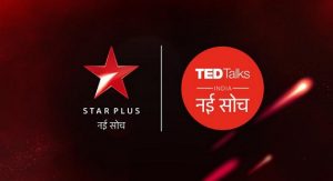 Star Plus Celebrates Ideas with TED Talks India Nayi Soch