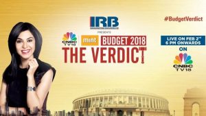 ‘CNBC-TV18 Mint Budget Verdict’ to deconstruct Budget 2018