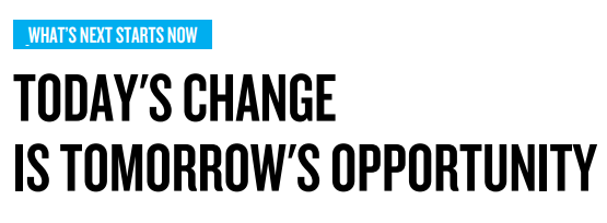 What's Next Starts Now