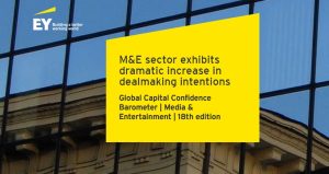 Media and Entertainment executives are increasingly focused on acquisitions