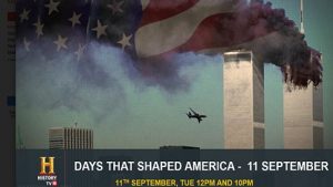 Day that shaped America - 9/11 on HISTORY TV18