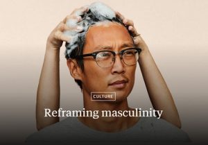 What does it mean to be a man in 2018?