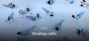 Healing cafés
