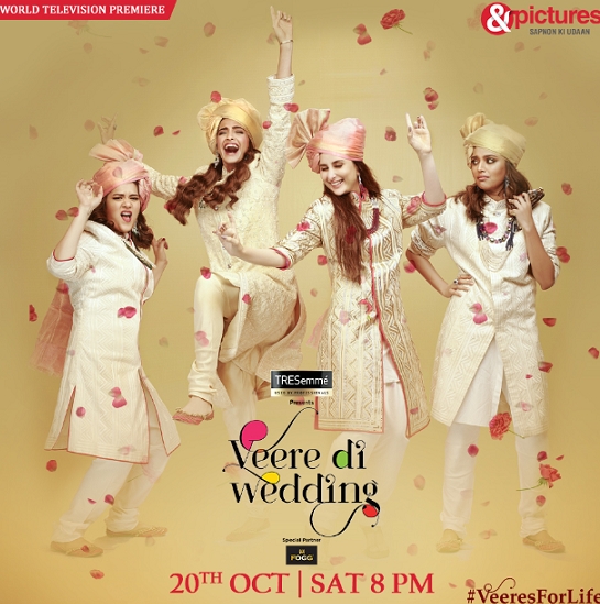 &pictures presents the World Television Premiere of Veere Di Wedding 2 &pictures presents the World Television Premiere of Veere Di Wedding