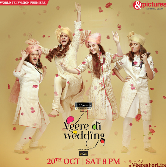 &pictures presents the World Television Premiere of Veere Di Wedding