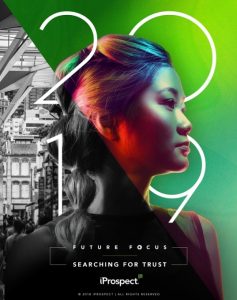 88% of marketers will make trust in their brand a priority for 2019.