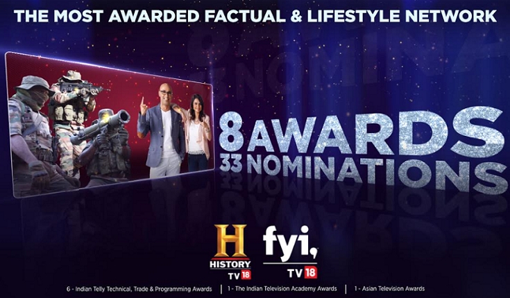 A+E Networks|TV18 is the most awarded Factual & Lifestyle Network in India 2 A+E Networks|TV18 is the most awarded Factual & Lifestyle Network in India
