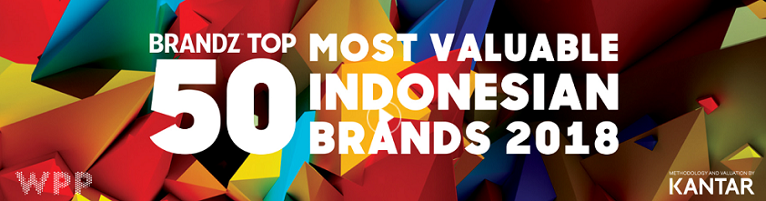 BrandZ™ Top 50 Most Valuable Indonesian Brands increase 4% in overall brand value