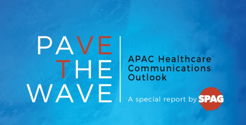 Pave the Wave: APAC Healthcare Communications Outlook