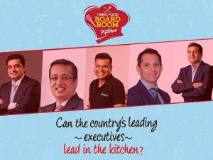 Watch India’s Business Leaders Brewing Business & Cooking Strategies At Times Food’s Boardroom Kitchen