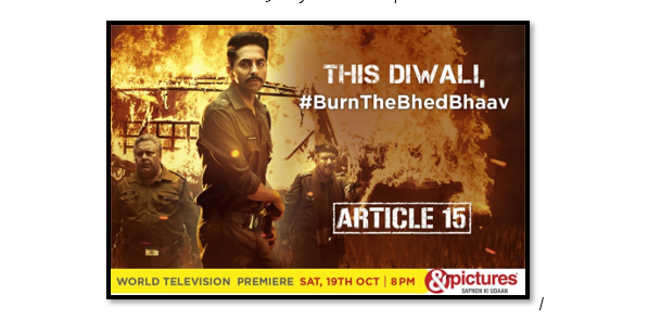 &pictures to air the World Television Premiere of Article 15
