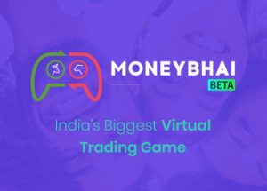 Moneycontrol brings India’s Biggest Virtual Trading Game – Moneybhai