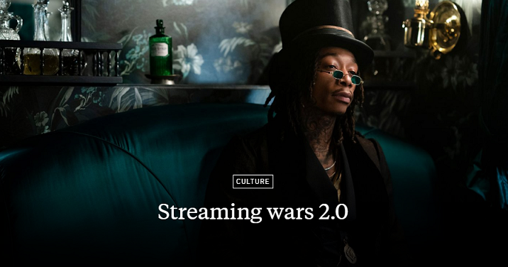 Streaming wars 2.0