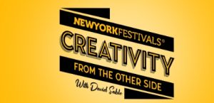 NYF’s Advertising Awards to premiere 4 new episodes of “Creativity From The Other Side” with David Sable
