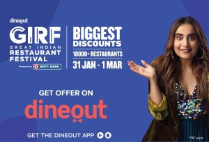 Dineout announces 5th Edition of Great Indian Restaurant Festival 2020
