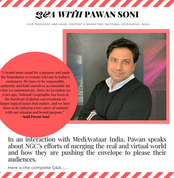Pawan Soni, Vice President and Head, Content & Marketing, National Geographic India