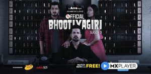 Arré and MX Player partner for the launch of Official Bhootiyagiri