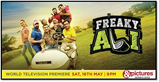 Get ready for a laughter riot with the World Television Premiere of ‘Freaky Ali’ on &pictures this Saturday