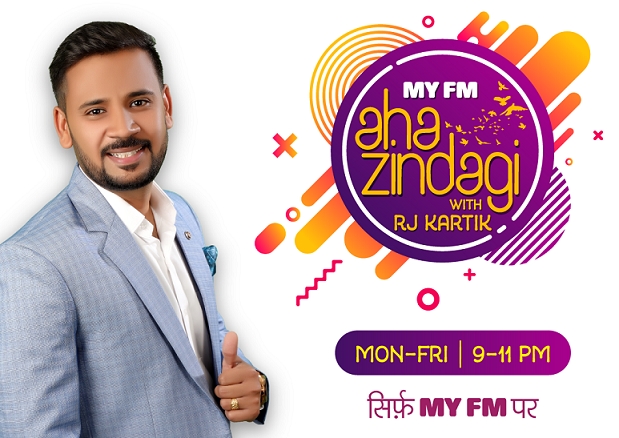 MY FM launches ‘Aha Zindagi!’ with RJ Kartik