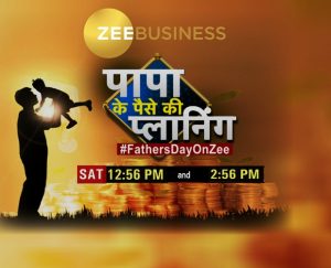 Zee Business comes out with a Special Way to celebrate Father’s Day