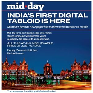 Mid-day brings you India’s first Interactive Digital Tabloid