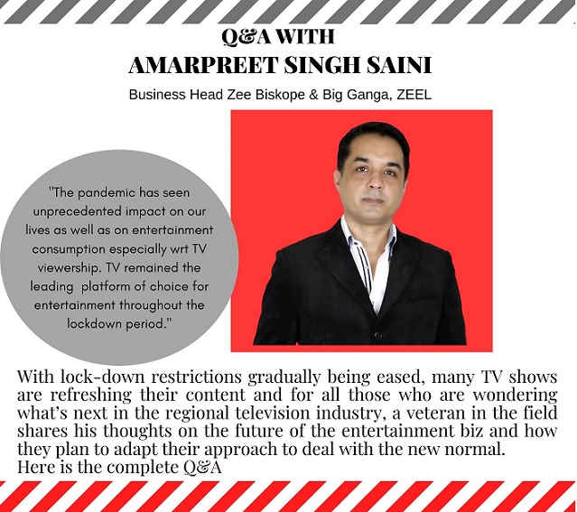 Amarpreet Singh Saini, Business Head Zee Biskope & Big Ganga, ZEEL