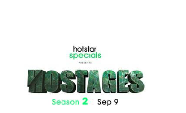 Hotstar Specials launches Season 2 of fan-favorite crime thriller – Hostages