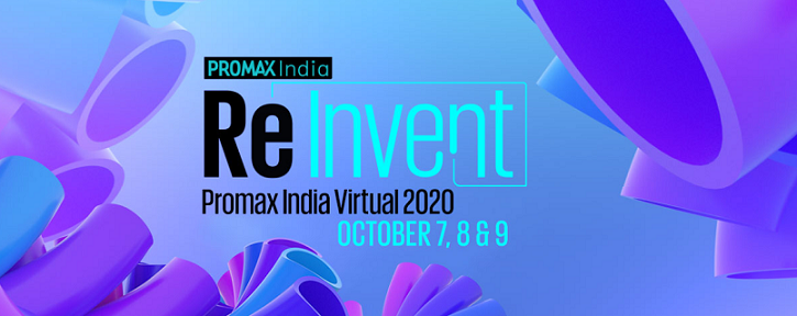 Re-Invent Promax India Virtual 2020- Conference & Awards Live on 8th & 9th of October 2020