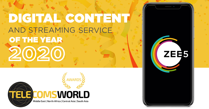 ZEE5 Global named ‘Digital Content and Streaming Service of the Year’ at the 2020 Telecoms World Middle East Awards