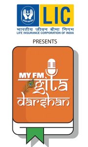 LIC presents MY FM Gita Darshan
