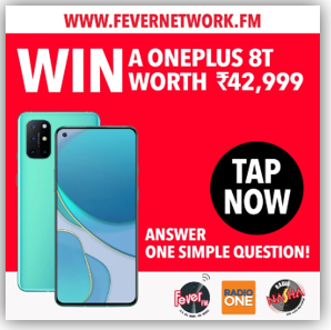 Fever Network offers an exclusive chance to win OnePlus 8T worth 42,999 on FeverNetwork.FM Web App