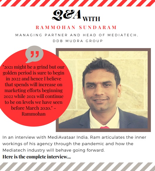 Rammohan Sundaram- Managing Partner and Head of MediaTech, DDB Mudra Group