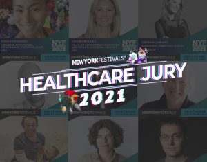 New York Festivals Advertising Awards Announces 2021 Healthcare Executive Jury