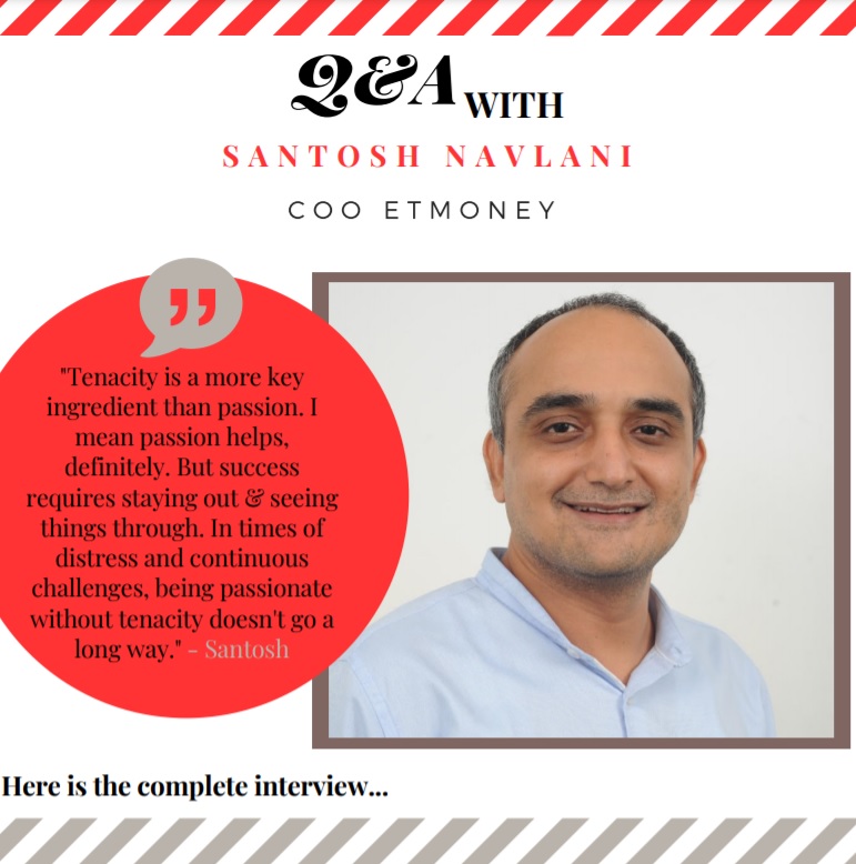 Santosh Navlani, COO ETMONEY
