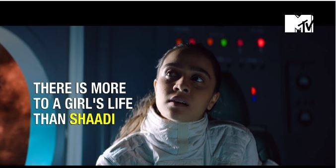 “There’s more to a girl’s life than Shaadi”, MTV says it out loud on Women’s Day