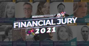 New York Festivals Advertising Awards Announces 2021 Financial Executive Jury