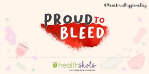 HT Health Shots Celebrates Menstrual Hygiene Day with #ProudToBleed Awareness Drive and Period Tracking App
