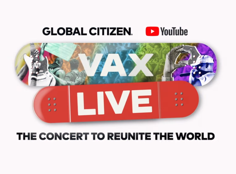 Tune in to ‘Global Citizen VAX LIVE - Extended Concert Sponsored by YouTube’